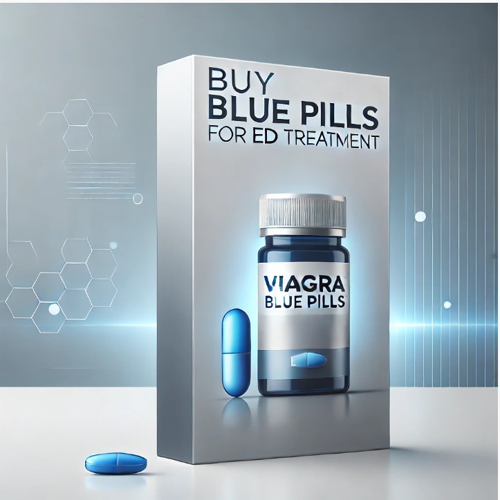 Buy Viagra Blue Pills for ED Treatment - Reliable and fast